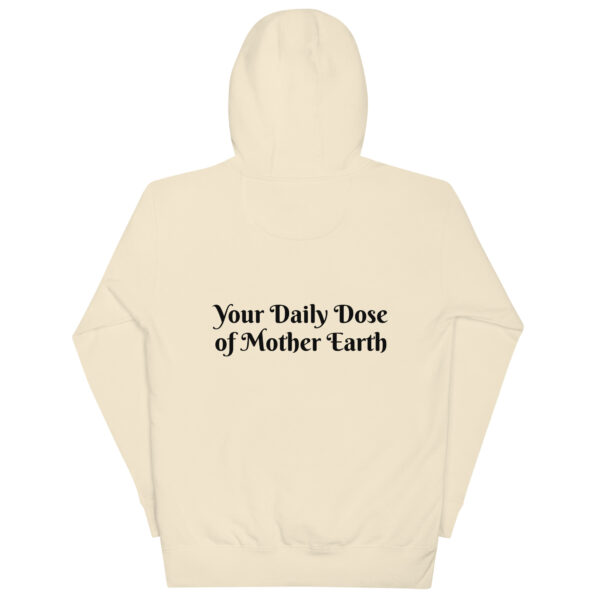 Back view of the cream-colored Unisex Mama Dose Mushroom Hoodie with "Your Daily Dose of Mother Earth" printed in black.