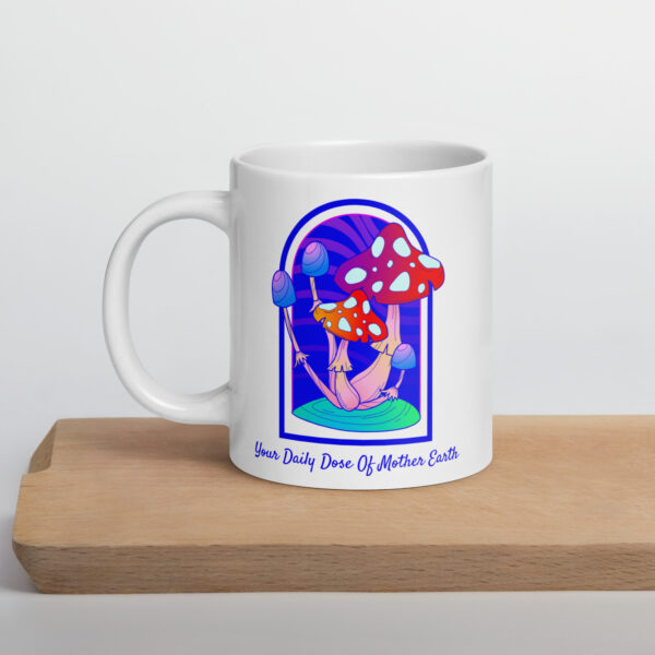 Your Daily Dose of Mother Earth Mug - Image 9