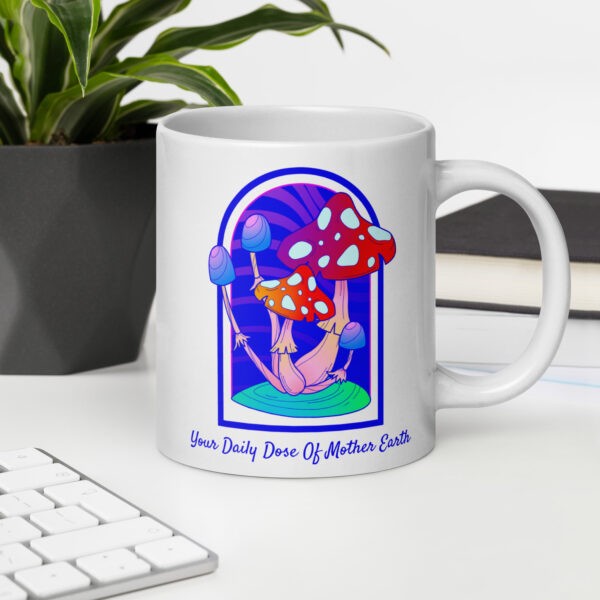 Your Daily Dose of Mother Earth Mug - Image 10