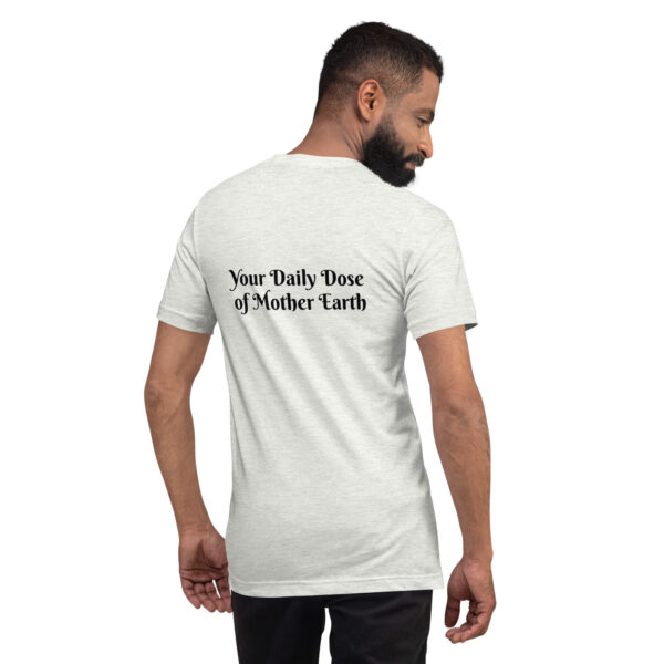 Person in a Black & White Mushroom T-Shirt with the phrase "Your Daily Dose of Mother Earth" on the back, looking over their shoulder.