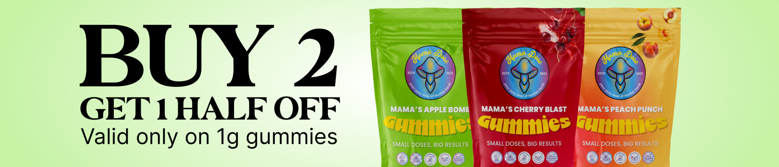 buy 2 get 1 half off 1g gummies banner scaled