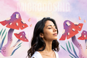 Microdosing for Spiritual Work 2 Spiritual Woman with magic mushrooms